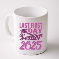 My Last First Day Senior Back To School 2025 Class Of 2025 Mug