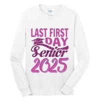 My Last First Day Senior Back To School 2025 Class Of 2025 Tall Long Sleeve T-Shirt