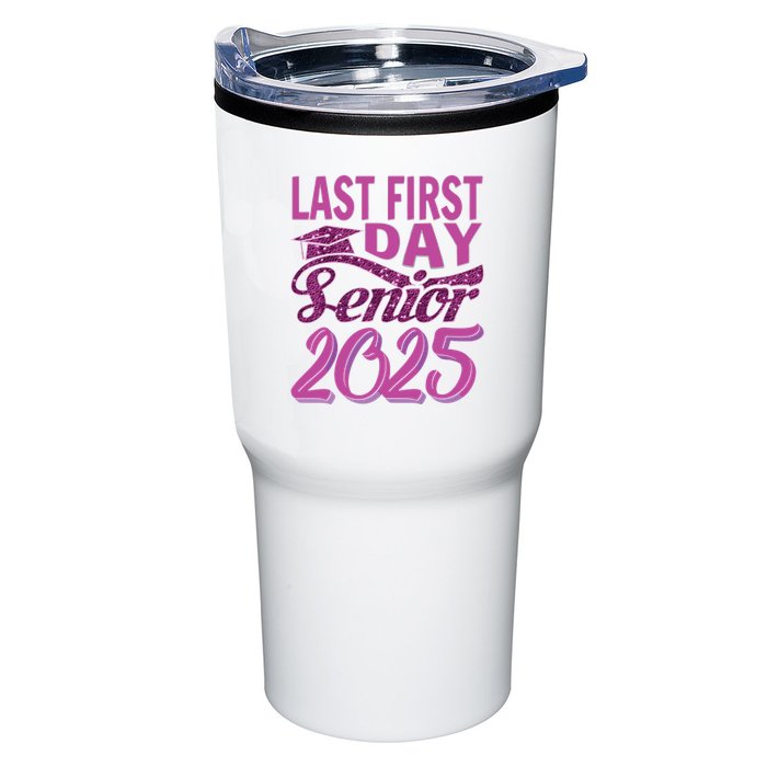 My Last First Day Senior Back To School 2025 Class Of 2025 Tumbler