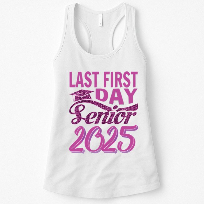 My Last First Day Senior Back To School 2025 Class Of 2025 Womens Tank Top