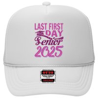 My Last First Day Senior Back To School 2025 Class Of 2025 Hat