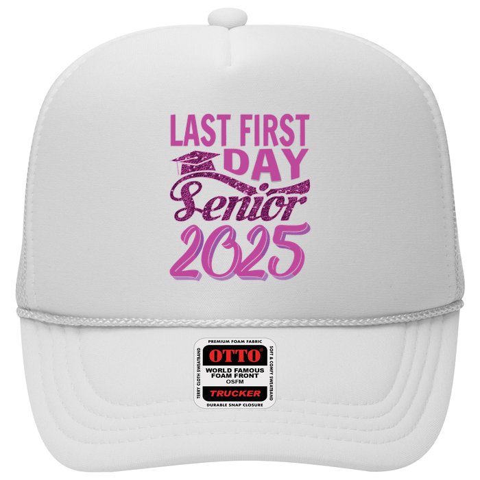 My Last First Day Senior Back To School 2025 Class Of 2025 Hat
