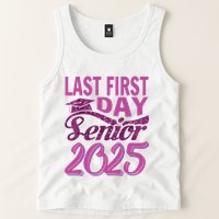 My Last First Day Senior Back To School 2025 Class Of 2025 Tank Top