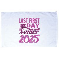 My Last First Day Senior Back To School 2025 Class Of 2025 Microfiber Hand Towel