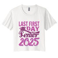 My Last First Day Senior Back To School 2025 Class Of 2025 Crop Top