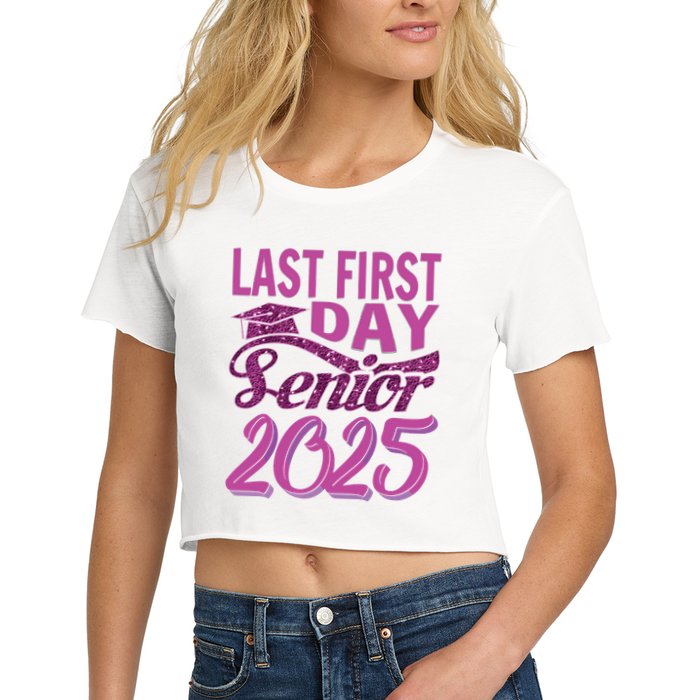 My Last First Day Senior Back To School 2025 Class Of 2025 Crop Top
