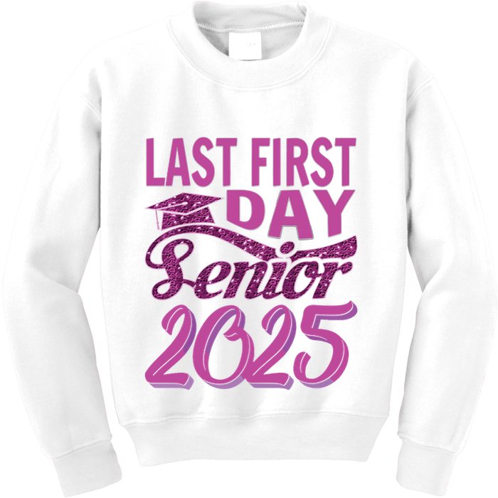 My Last First Day Senior Back To School 2025 Class Of 2025 Kids Sweatshirt