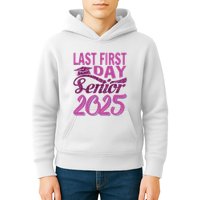 My Last First Day Senior Back To School 2025 Class Of 2025 Kids Hoodie