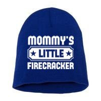 Mommys Little Firecracker Funny Mothers Day Funny Gift Short Acrylic Beanie