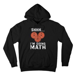 Math Lover Gym Weightlifting Funny Quote Workout Exercise Hoodie