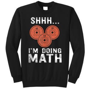 Math Lover Gym Weightlifting Funny Quote Workout Exercise Sweatshirt