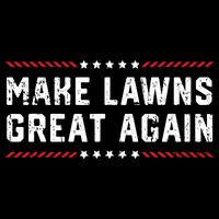 Make Lawns Great Again Lawn Mowing Dad American Flag Backpack