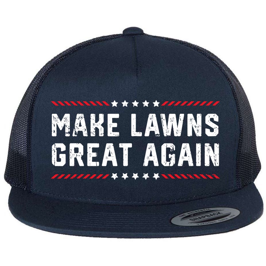 Make Lawns Great Again Lawn Mowing Dad American Flag Flat Bill Trucker Hat