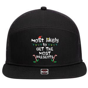 Most Likely Get Most Presents Christmas Xmas Family Matching 7 Panel Mesh Trucker Snapback Hat