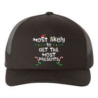 Most Likely Get Most Presents Christmas Xmas Family Matching Yupoong Adult 5-Panel Trucker Hat