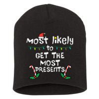 Most Likely Get Most Presents Christmas Xmas Family Matching Short Acrylic Beanie