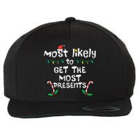 Most Likely Get Most Presents Christmas Xmas Family Matching Wool Snapback Cap