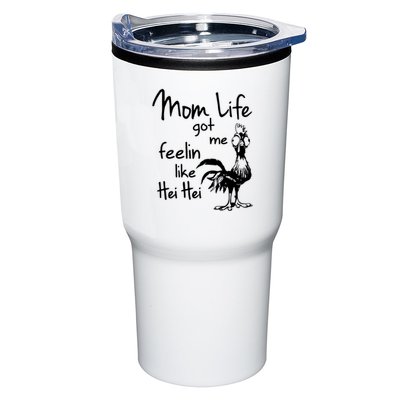 Mom Life Got Me Feelin Like Hei Hei Tumbler