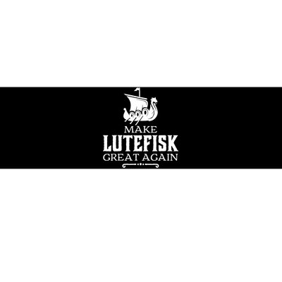 Make Lutefisk Great Again Bumper Sticker