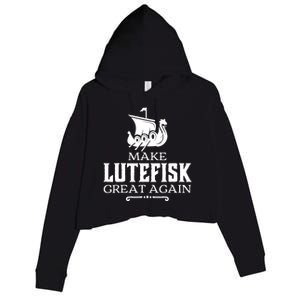 Make Lutefisk Great Again Crop Fleece Hoodie