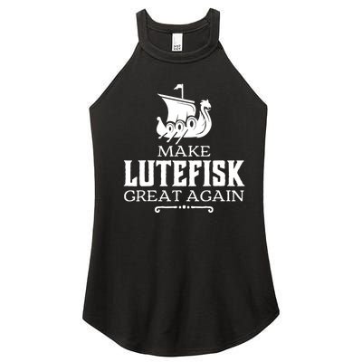 Make Lutefisk Great Again Women's Perfect Tri Rocker Tank