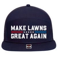 Make Lawns Great Again 7 Panel Mesh Trucker Snapback Hat
