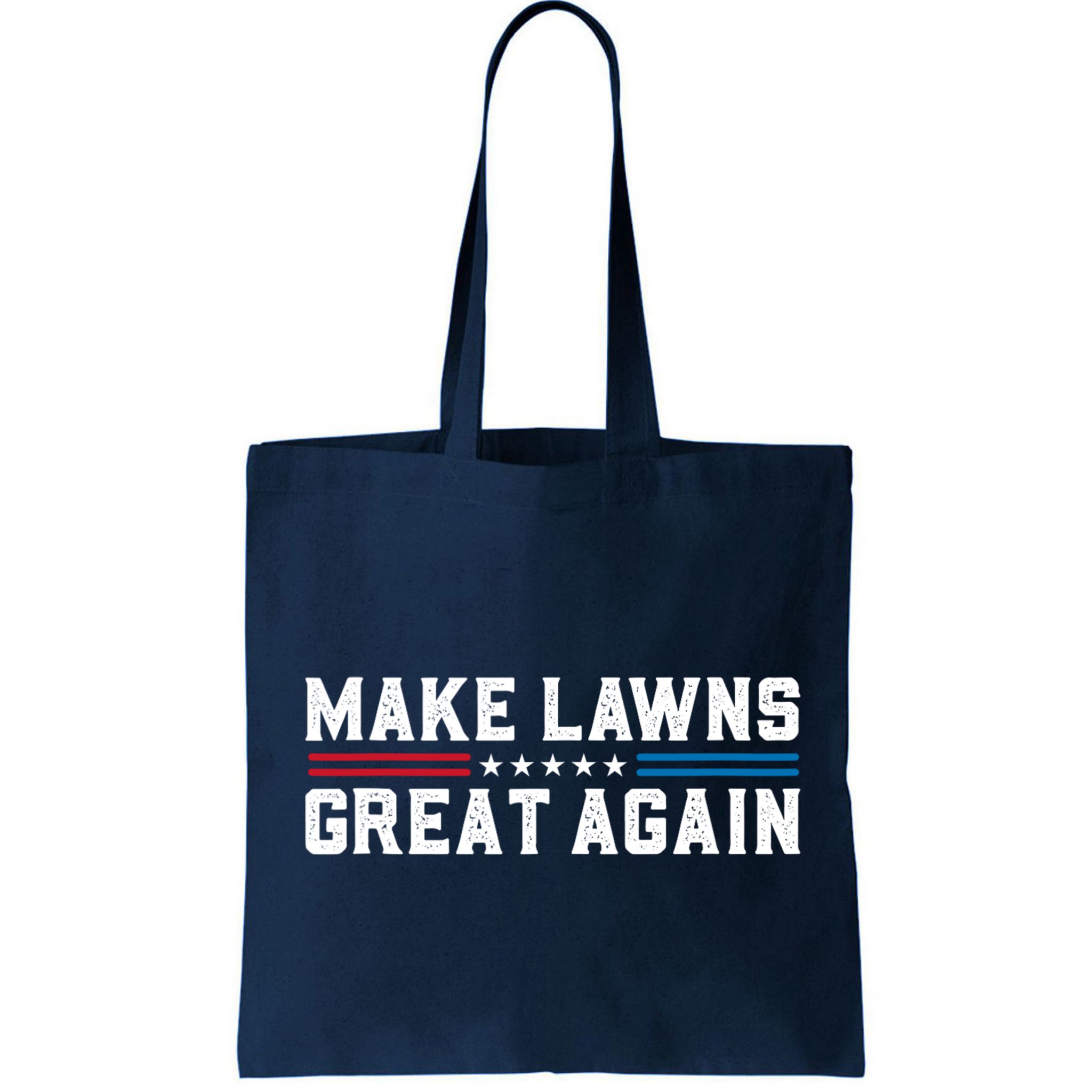 Make Lawns Great Again Bag