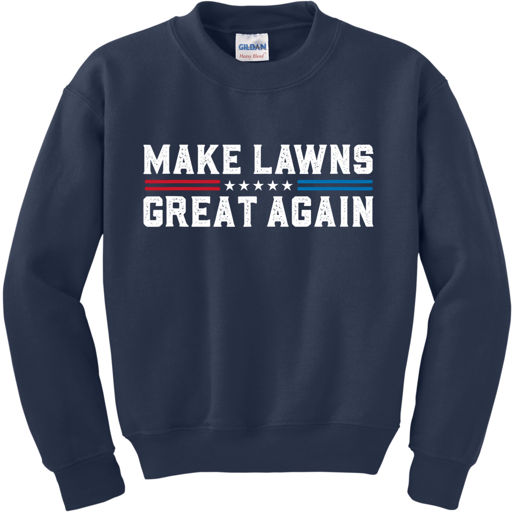 Make Lawns Great Again Kids Sweatshirt