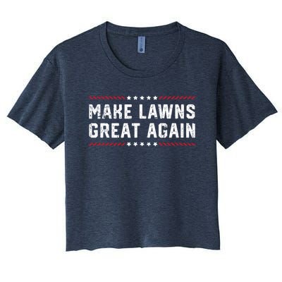 Make Lawns Great Again Women's Crop Top Tee