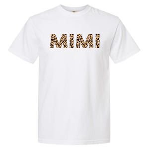 Mimi Leopard Grandma Mothers Day Christmas Birthday Cute Gift Garment-Dyed Heavyweight T-Shirt