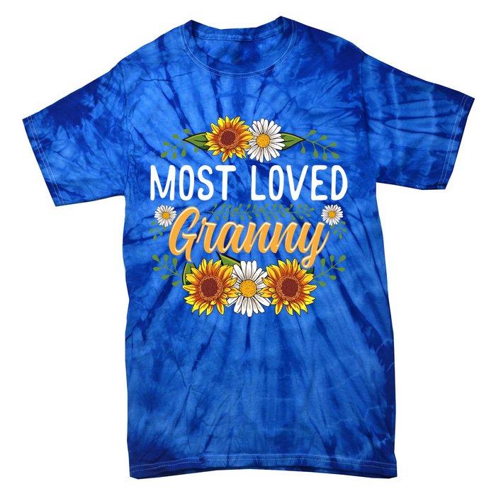 Most Loved Granny Sunflower Cute Mothers Day Funny Gift Tie-Dye T-Shirt