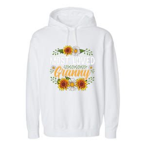 Most Loved Granny Sunflower Cute Mothers Day Funny Gift Garment-Dyed Fleece Hoodie