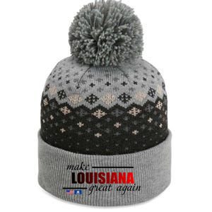 Make Louisiana Great Again The Baniff Cuffed Pom Beanie