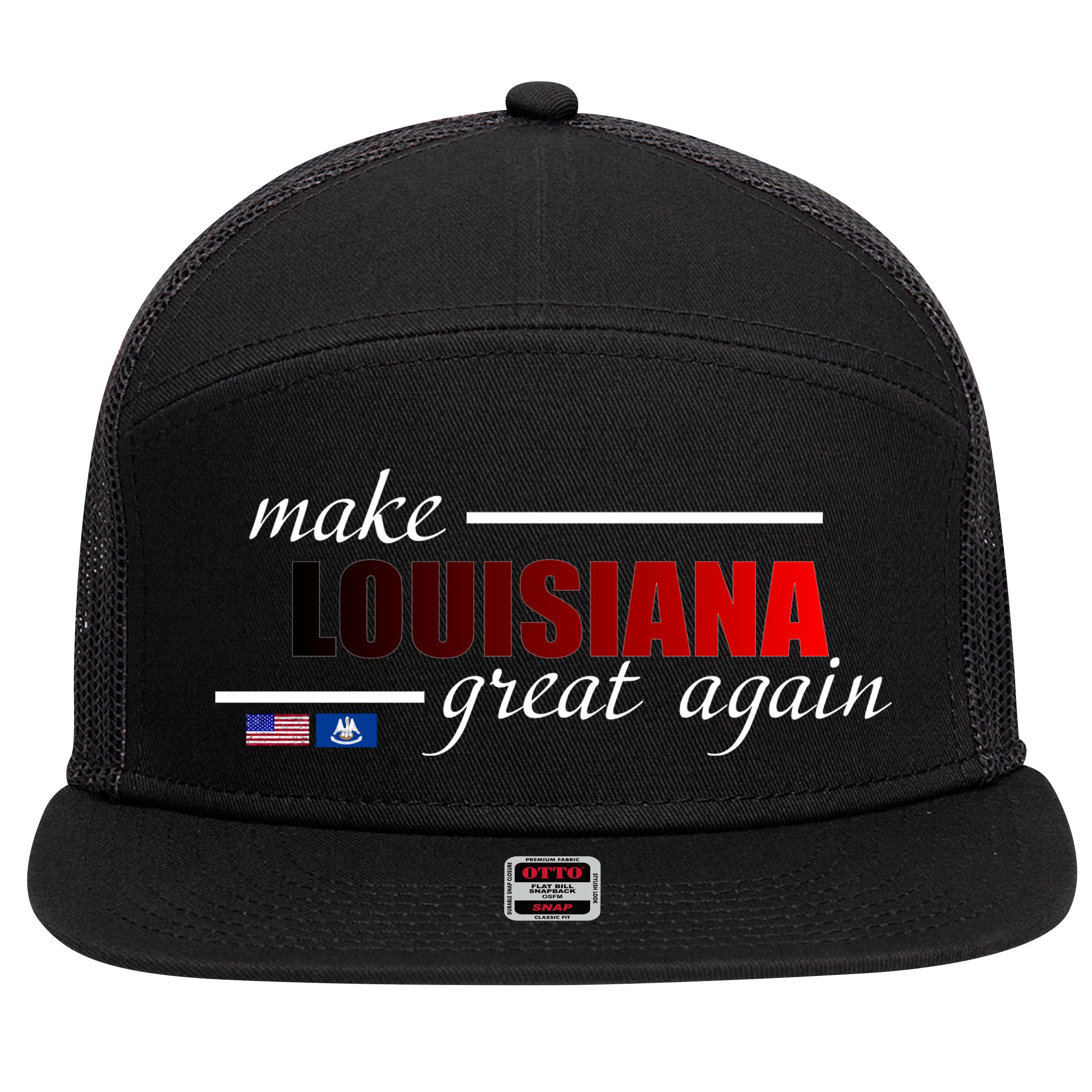Make Louisiana Great Again 7 Panel Mesh Trucker Snapback Hat