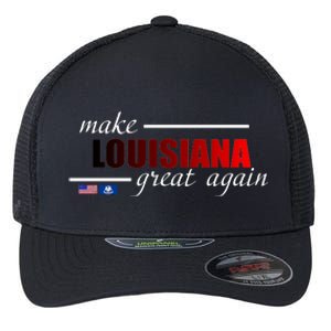 Make Louisiana Great Again Flexfit Unipanel Trucker Cap