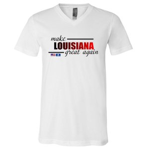 Make Louisiana Great Again V-Neck T-Shirt