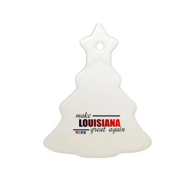 Make Louisiana Great Again Ceramic Tree Ornament