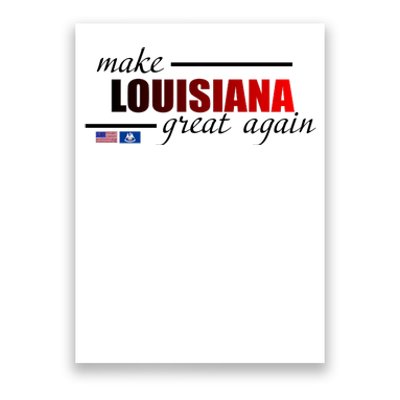 Make Louisiana Great Again Poster