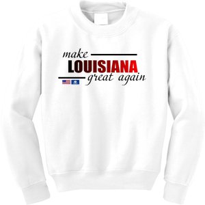 Make Louisiana Great Again Kids Sweatshirt