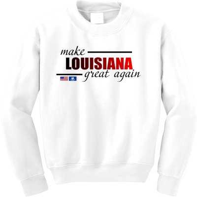 Make Louisiana Great Again Kids Sweatshirt