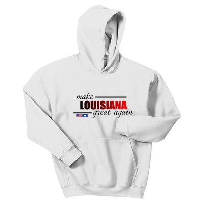 Make Louisiana Great Again Kids Hoodie