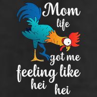 Mom Life Got Me Feeling Like Hei Hei Rooster 7 Panel Mesh Trucker Snapback Hat