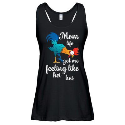 Mom Life Got Me Feeling Like Hei Hei Rooster Ladies Essential Flowy Tank