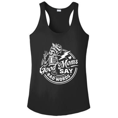 Mom Life Good Moms Say Bad Words Ladies PosiCharge Competitor Racerback Tank