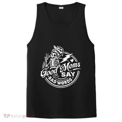 Mom Life Good Moms Say Bad Words PosiCharge Competitor Tank