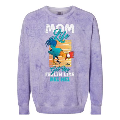 Mom Life Got Me Feelin Like Hei MotherS Day Sons Chicken Colorblast Crewneck Sweatshirt