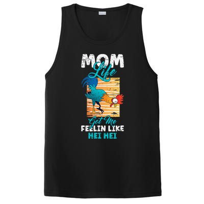 Mom Life Got Me Feelin Like Hei MotherS Day Sons Chicken PosiCharge Competitor Tank