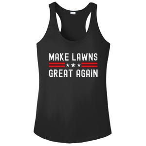 Make Lawns Great Again Funny Lawn Mower Dad Gardener Ladies PosiCharge Competitor Racerback Tank