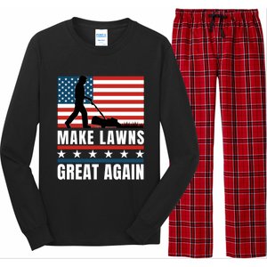 Make Lawns Great Again Funny Lawn Mower Patriotic Usa Flag Gift Long Sleeve Pajama Set