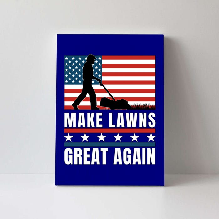 Make Lawns Great Again Funny Lawn Mower Patriotic Usa Flag Gift Canvas